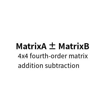 4x4 fourth-order matrix addition subtraction online calculator