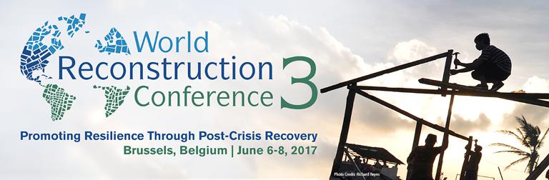 The third edition of the World Reconstruction Conference